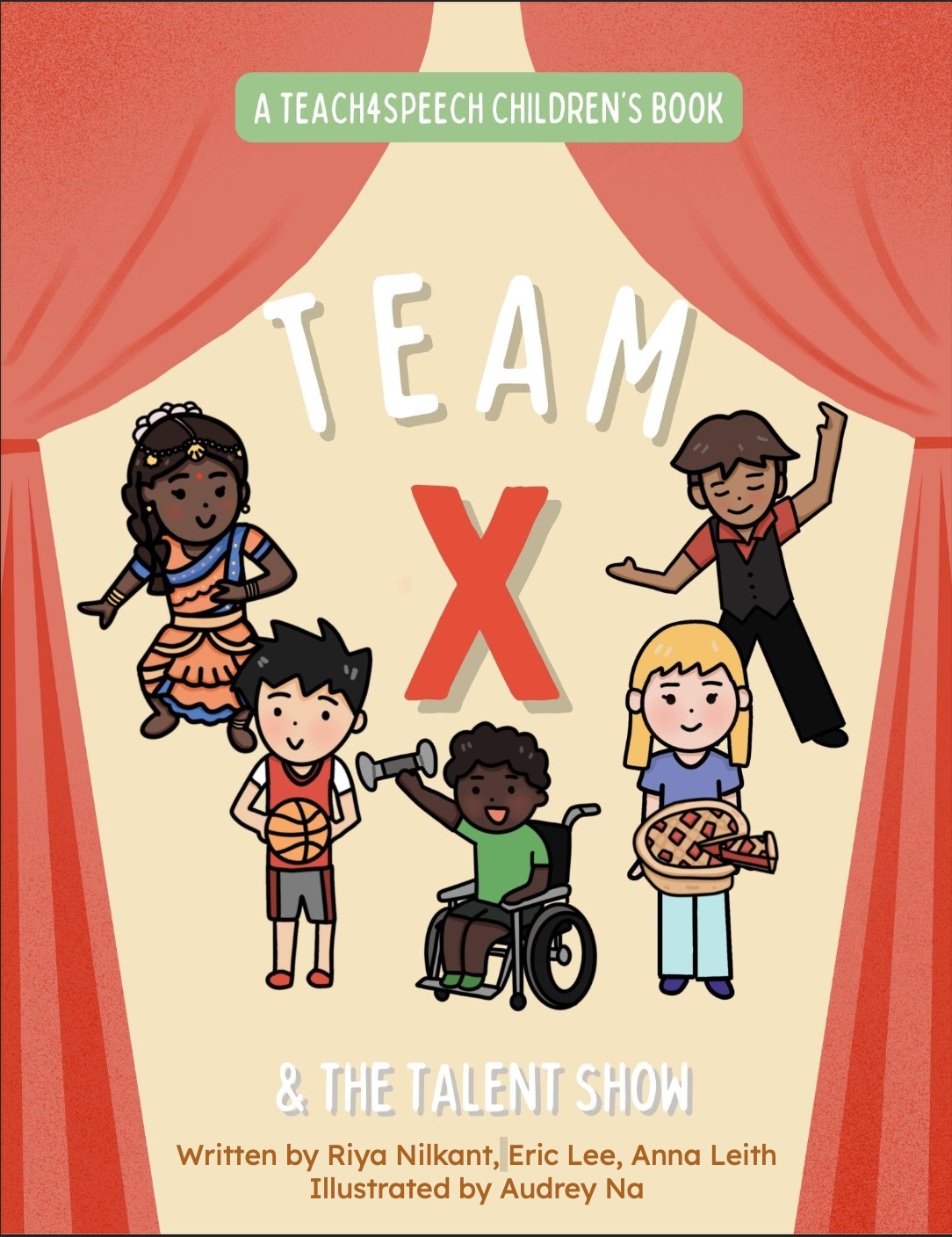 Team X and the Talent Show